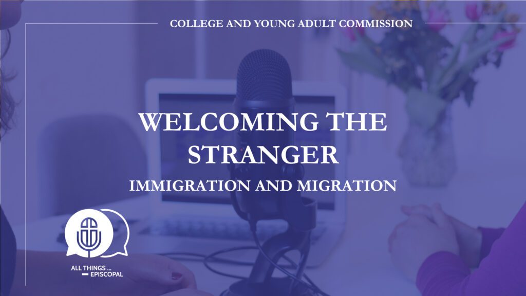 Welcoming the Stranger