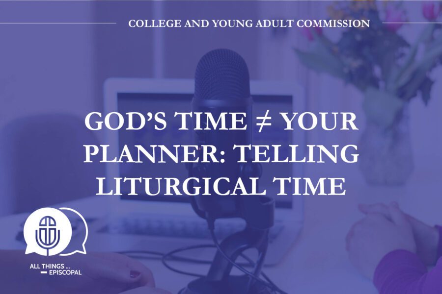 Telling Liturgical Time